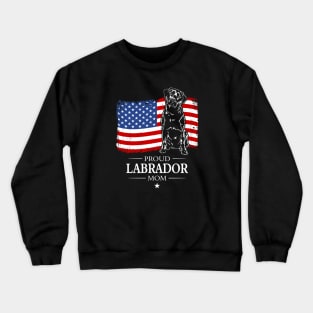 Proud patriotic Labrador Mom American Flag dog Crewneck Sweatshirt